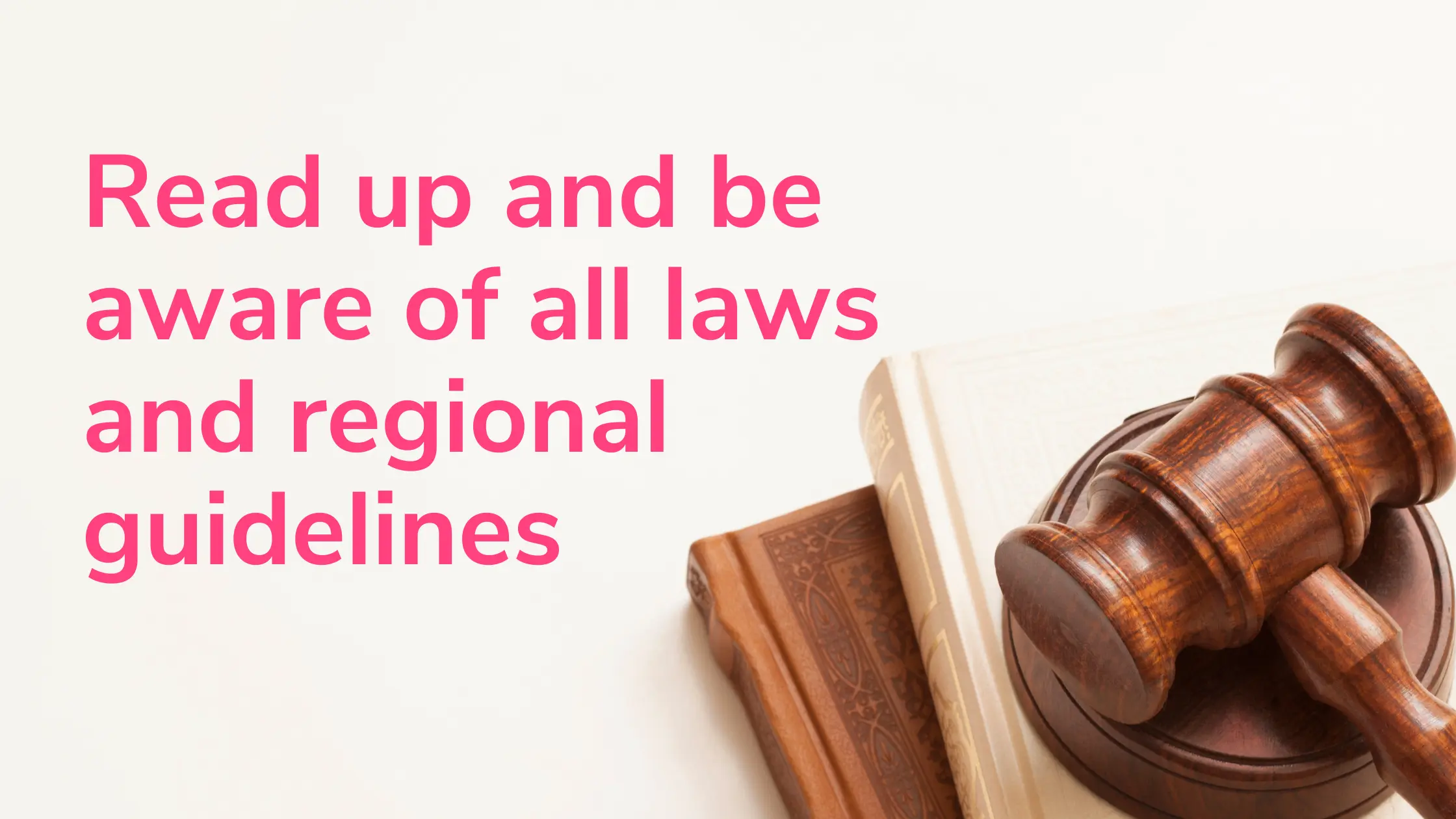 Read regional guidelines.